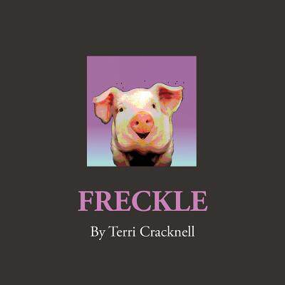 【预售】Freckle: Freckle the Sunset Pig