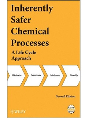 【预订】Inherently Safer Chemical Processes...