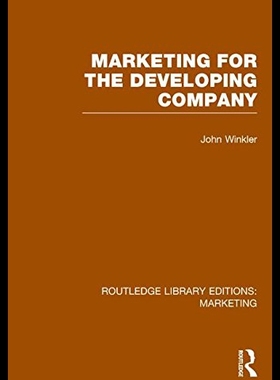 【预售】Marketing for the Developing Company (Rle Marketi