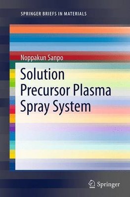 【预订】Solution Precursor Plasma Spray System
