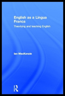 【预售】English as a Lingua Franca: Theorizing and Teachi
