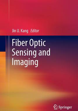 【预订】Fiber Optic Sensing and Imaging