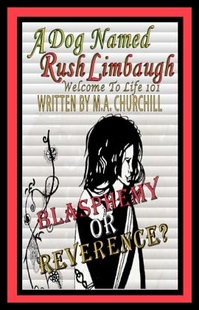 Dog Named Rush Welcome Limbaugh 预售