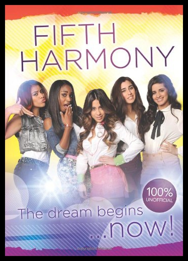 【预售】Fifth Harmony: The Dream Begins...Now!