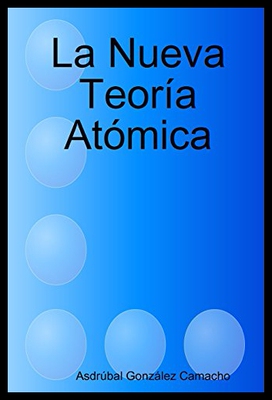 【预售】La Nueva Teoria Atomica