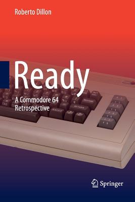 【预订】Ready: A Commodore 64 Retrospective