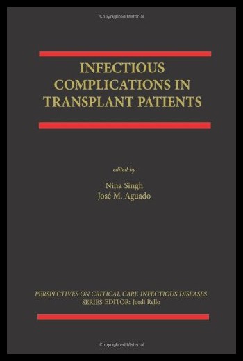 【预售】infectious complications in transplant recipients