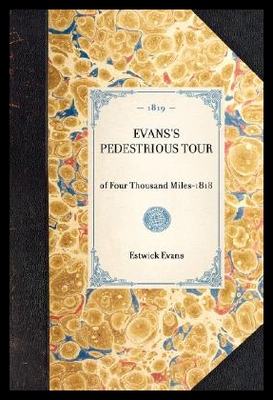 【预售】Evans's Pedestrious Tour: Reprint of...