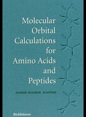 【预售】Molecular Orbital Calculations for Amino Acids an