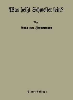 【预订】Was Heisst Schwester Sein?: Beitrage...