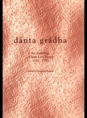 【预售】Danta Gradha: An Anthology of Irish Love Poetry 1