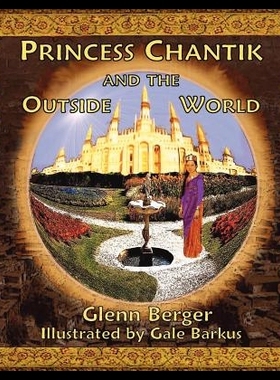 【预售】Princess Chantik and the Outside World