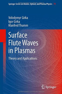 【预订】Surface Flute Waves in Plasmas