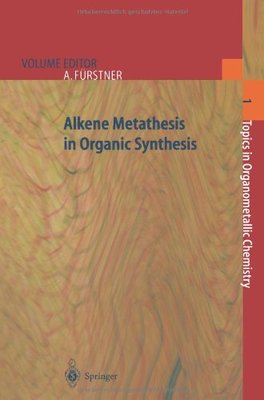 【预订】Alkene Metathesis in Organic Synthesis