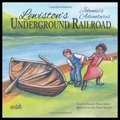 【预售】Johnnie's Adventures: Lewiston's Underground Rail