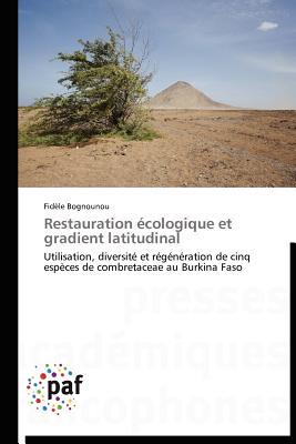 【预售】Restauration Ecologique Et Gradient ...