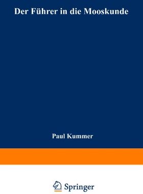 【预订】Der Fuhrer in Die Mooskunde: Anleitu...