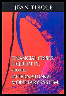 【预售】Financial Crises, Liquidity, and the Internationa