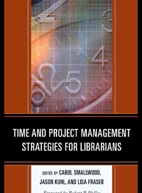 【预售】Time and Project Management Strategies for Librar