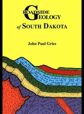 【预售】Roadside Geology of South Dakota