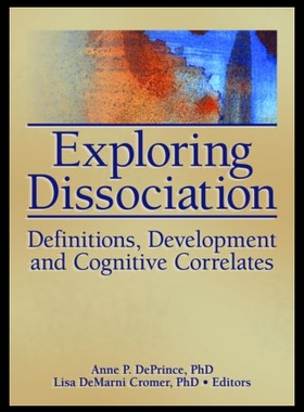 【预售】Exploring Dissociation: Definitions, Development,