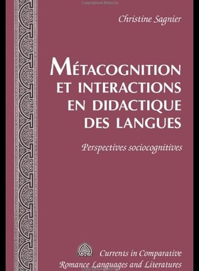 【预售】Metacognition Et Interactions En Didactique Des L