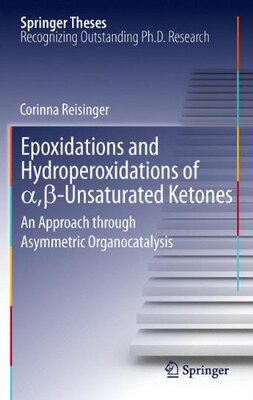【预订】Epoxidations and Hydroperoxidations ...