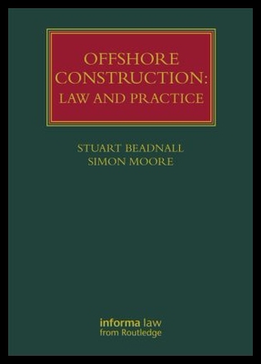 【预售】Offshore Construction: Law and Practic