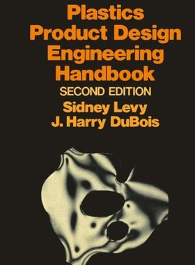 【预售】Plastics Product Design Engineering Handbook