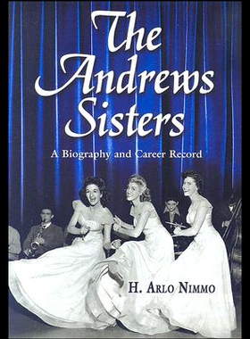【预售】The Andrews Sisters: A Biography and Career Recor
