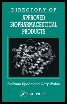 【预售】Directory of Approved Biopharmaceutical Products