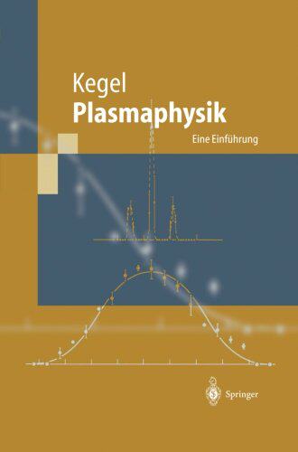【预订】Plasmaphysik: Eine Einfuhrung