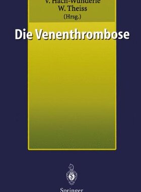 【预订】Die Venenthrombose: Kontroversen 1998
