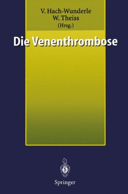 【预订】Die Venenthrombose: Kontroversen 1998