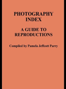 【预售】Photography Index: A Guide to Reproductions