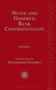 Bank Confidentiality Godfrey and 预售 Neate