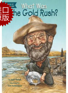现货 英文原版 淘金热是什么? What Was the Gold Rush? 中小学生读物 Who Was/Is 系列 进口原版