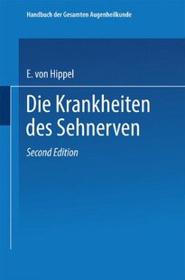 Gesamten Der Handbuch Augenheilkunde 预订
