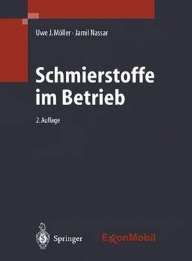 【预订】Schmierstoffe Im Betrieb
