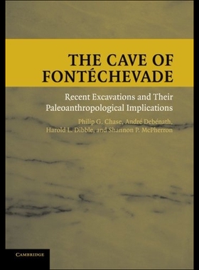 【预售】The Cave of Fontechevade: Recent Excavations and