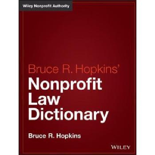 【预订】Bruce R. Hopkins’ Nonprofit Law Dict...