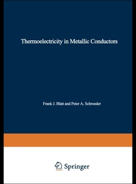 【预售】Thermoelectricity in Metallic Conductors