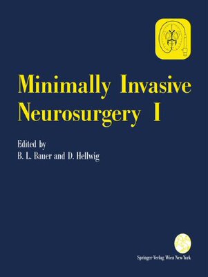 【预订】Minimally Invasive Neurosurgery I