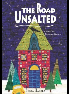 【预售】The Road Unsalted: A Novel of Carding,