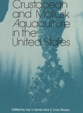 【预售】Crustacean and Mollusk Aquaculture in the Unit...