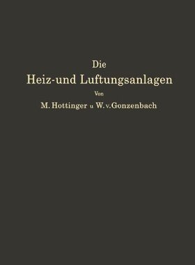 【预订】Die Heiz- Und Luftungsanlagen in Den...