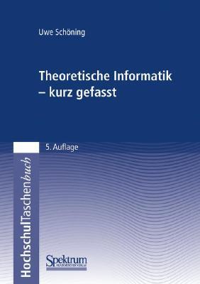 【预售】Theoretische Informatik - Kurz Gefasst