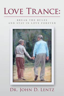 【预售】Love Trance: Break the Rules and Sta...