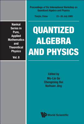【预订】Quantized Algebra and Physics - Proc...