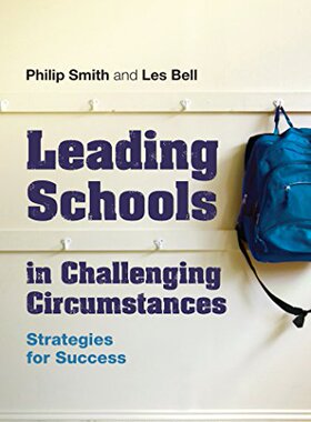 【预售】Leading Schools in Challenging Circumstances: Str...